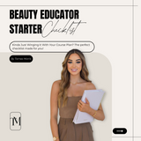 Beauty Educator Starter Checklist