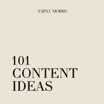 Minimalist cover design for the '101 Content Ideas' e-book by Tarnee Morris, featuring bold black text on a beige background. The e-book provides inspiration and guidance for creating engaging content.