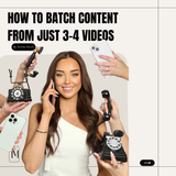 How to Batch Content  From Just 3–4 Videos